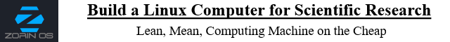 Linux Computer Build using Zorin OS